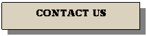 Reserved: CONTACT US